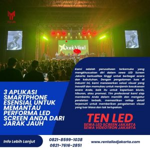 3 Aplikasi Smartphone Esensial untuk Memantau Performa LED Screen Anda dari Jarak Jauh