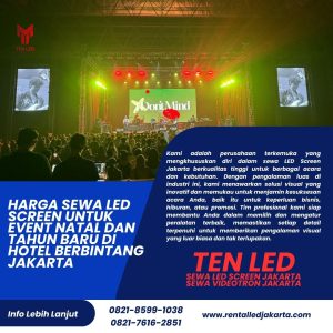 Harga Sewa LED Screen untuk Event Natal dan Tahun Baru di Hotel Berbintang Jakarta