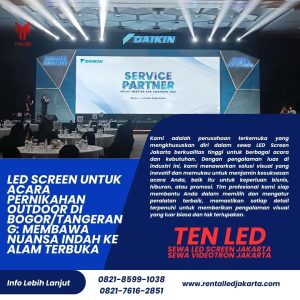 LED Screen untuk Acara Pernikahan Outdoor di Bogor/Tangerang: Membawa Nuansa Indah ke Alam Terbuka