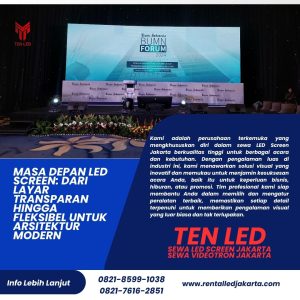 Masa Depan LED Screen: Dari Layar Transparan hingga Fleksibel untuk Arsitektur Modern