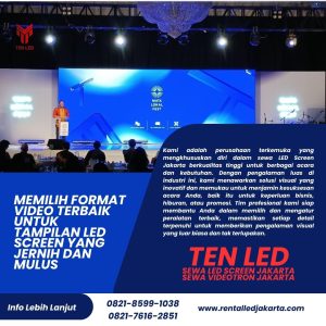 Memilih Format Video Terbaik untuk Tampilan LED Screen yang Jernih dan Mulus
