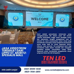 Jasa Videotron Terdekat dari Lippo St. Moritz: Spesialis Mall