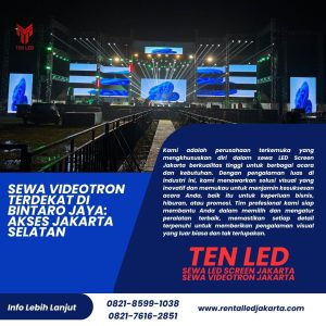 Sewa Videotron Terdekat di Bintaro Jaya: Akses Jakarta Selatan