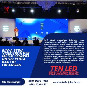 Biaya Sewa Videotron Per Meter Tangsel untuk Pesta Rakyat Lapangan
