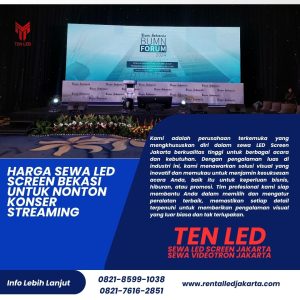 Harga Sewa LED Screen Bekasi untuk Nonton Konser Streaming