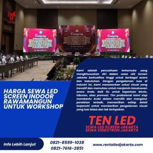 Harga Sewa LED Screen Indoor Rawamangun untuk Workshop