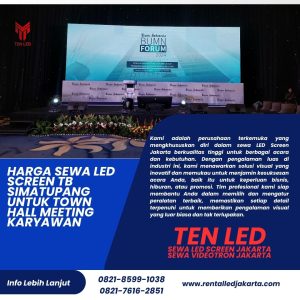 Harga Sewa LED Screen TB Simatupang untuk Town Hall Meeting Karyawan