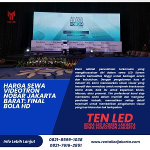 Harga Sewa Videotron Nobar Jakarta Barat: Final Bola HD