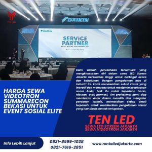 Harga Sewa Videotron Summarecon Bekasi untuk Event Sosial Elite