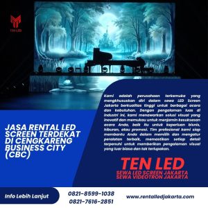 Jasa Rental LED Screen Terdekat di Cengkareng Business City (CBC)