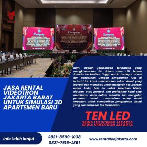Jasa Rental Videotron Jakarta Barat untuk Simulasi 3D Apartemen Baru