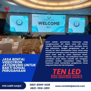 Jasa Rental Videotron Jatiuwung untuk Bakti Sosial Perusahaan