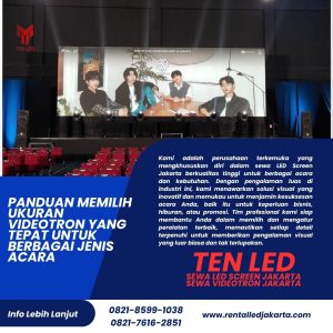 Panduan Memilih Ukuran Videotron yang Tepat untuk Berbagai Jenis Acara