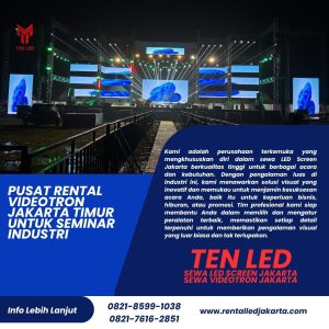 Pusat Rental Videotron Jakarta Timur untuk Seminar Industri
