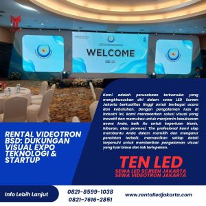 Rental Videotron BSD: Dukungan Visual Expo Teknologi & Startup
