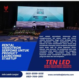 Rental Videotron Serpong untuk Product Launching Startup