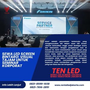 Sewa LED Screen Bintaro: Visual Tajam untuk Seminar Korporat