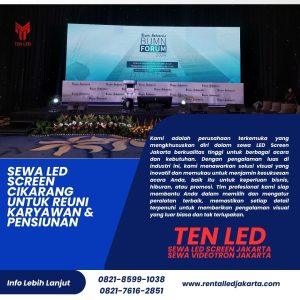 Sewa LED Screen Cikarang untuk Reuni Karyawan & Pensiunan
