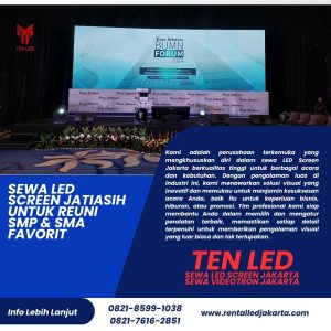 Sewa LED Screen Jatiasih untuk Reuni SMP & SMA Favorit