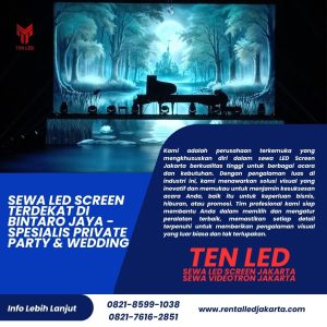 Sewa LED Screen Terdekat di Bintaro Jaya - Spesialis Private Party & Wedding