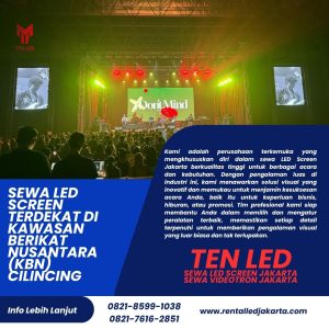 Sewa LED Screen Terdekat di Kawasan Berikat Nusantara (KBN) Cilincing