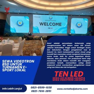 Sewa Videotron BSD untuk Turnamen E-Sport Lokal