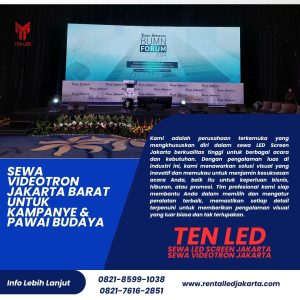 Sewa Videotron Jakarta Barat untuk Kampanye & Pawai Budaya