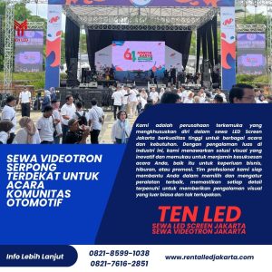Sewa Videotron Serpong Terdekat untuk Acara Komunitas Otomotif