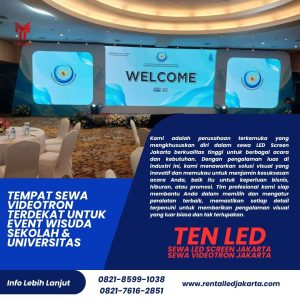 Tempat Sewa Videotron Terdekat untuk Event Wisuda Sekolah & Universitas