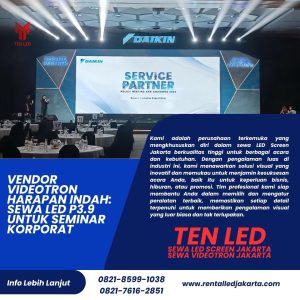 Vendor Videotron Harapan Indah: Sewa LED P3.9 untuk Seminar Korporat