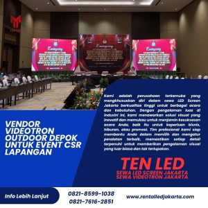 Vendor Videotron Outdoor Depok untuk Event CSR Lapangan