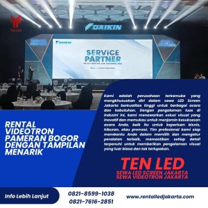 Rental Videotron Pameran Bogor dengan Tampilan Menarik