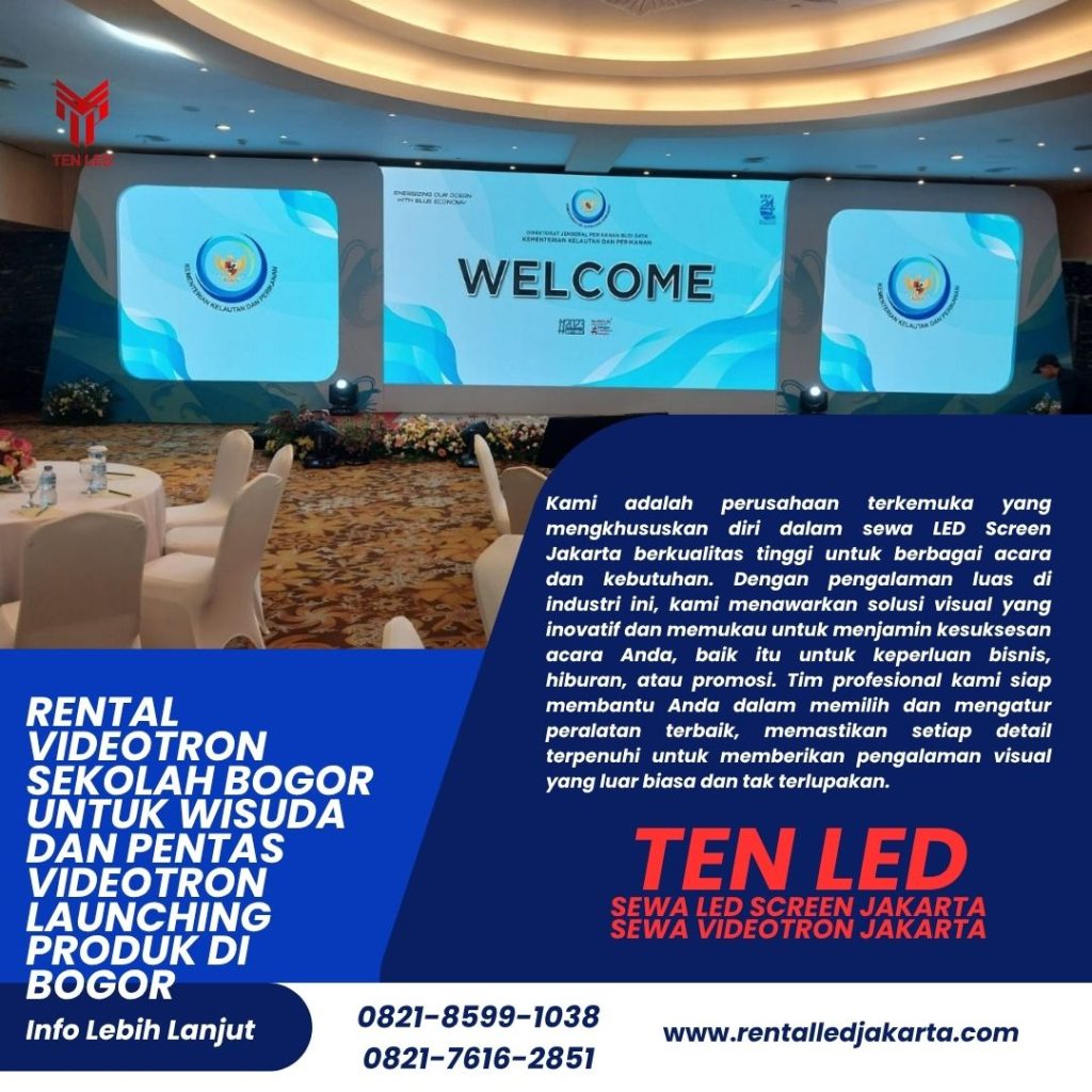 Rental Videotron Sekolah Bogor untuk Wisuda dan Pentas
