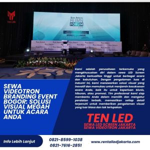 Sewa Videotron Branding Event Bogor: Solusi Visual Megah untuk Acara Anda