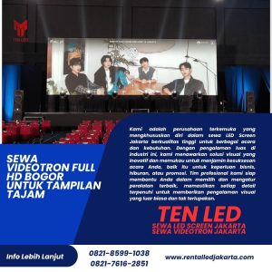 Sewa Videotron Full HD Bogor untuk Tampilan Tajam