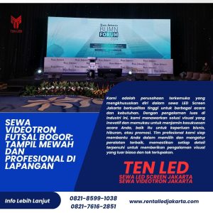 Sewa Videotron Futsal Bogor: Tampil Mewah dan Profesional di Lapangan