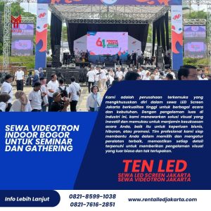Sewa Videotron Indoor Bogor untuk Seminar dan Gathering