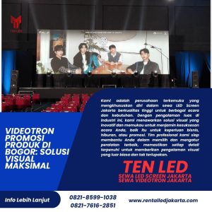 Videotron Promosi Produk di Bogor: Solusi Visual Maksimal